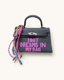 I got dreams in my bag